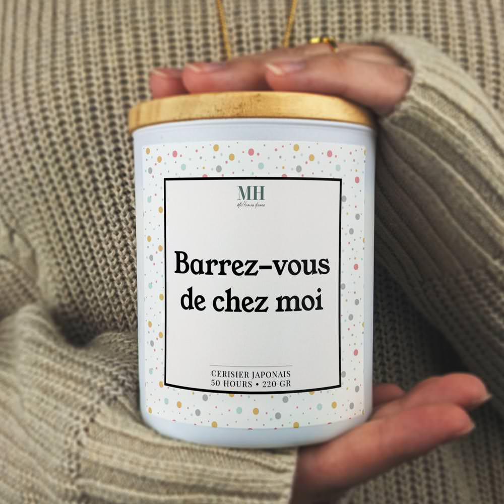 Barrez-vous de chez moi - Bougie Culottée